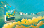 Iron Rail: 3 - Iberian Gauge